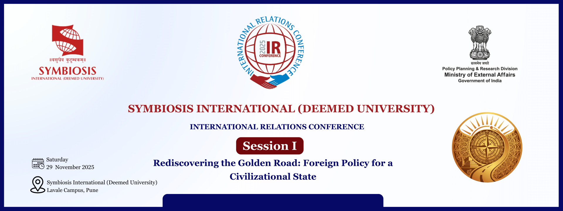 Rediscovering the Golden Road: Foreign Policy for a Civilizational State